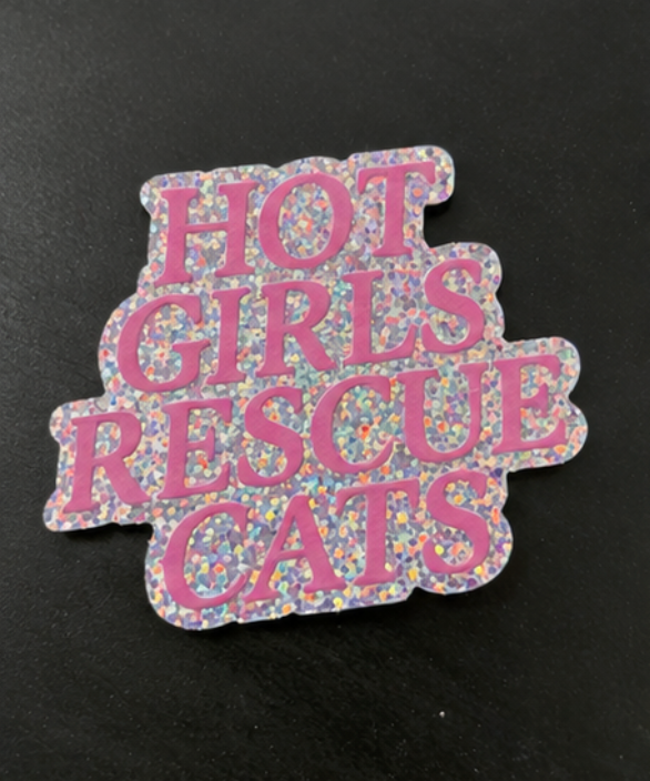 Hot Girls Rescue Cats 3" Glitter Sticker